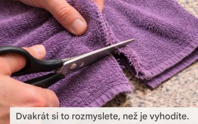 Dvakrát si to rozmyslete, než je vyhodíte. 10 skvělých způsobů, jak znovu použít obnošené osušky