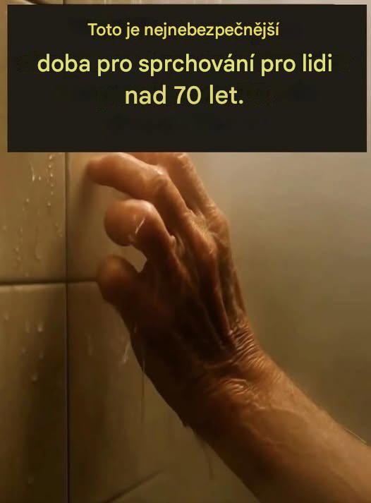 Kdy je nejrizikovější sprchovat se po 70. roce věku?