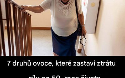 7 druhů ovoce, které pomáhá zastavit úbytek síly u starších lidí