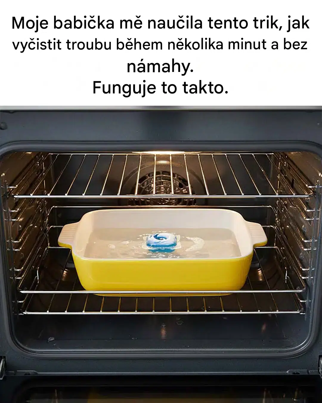 Zde je jednoduchý staromódní trik na čištění trouby